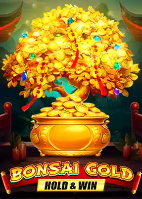 Bonsai Gold Hold & Win